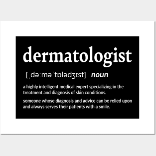 Dermatologist Definition Dermatology Posters and Art